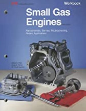 Small Gas Engines: Fundamentals Ser WB by Workbook