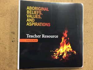 Aboriginal Beliefs, Values & Aspirations by Teacher Resource