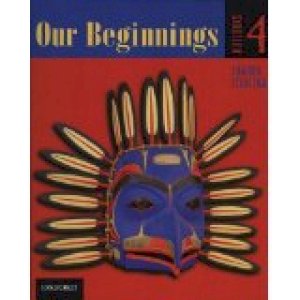 Outlooks 4 Our Beginnings by Sterling
