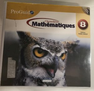 Mathematiques 8e Annee WNCP Proguide by Teacher's Edition