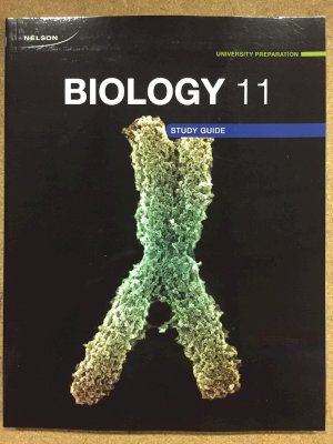 Nelson Biology 11u Study Guide by Single Copy