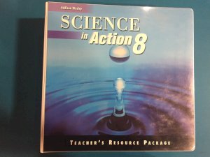 Science in Action 8 TR Binder by Teacher's Resource Binder