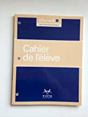 D'accord Level 3 Cahier De L'eleve 2015 by Unknown