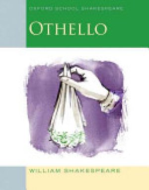 Othello (2009) Oxford School Shakespeare by Shakespeare, William