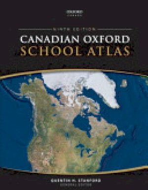 Oxford Canadian School Atlas 9/E (2008) by Stanford, Quentin