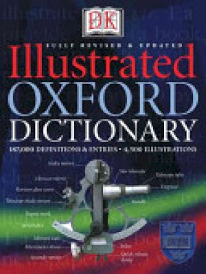 Oxford Illustrated Dictionary by Davis, Christopher