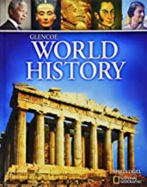 Glencoe World History, Student Edition by Mcgraw-Hill Education