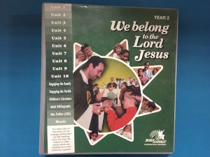 We Belong to the Lord Jesus: Year 2 TR by Teacher's Guide