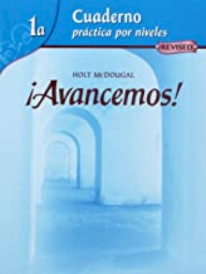 Avancemos Level 1a: Cuaderno Practica P by Non-Package