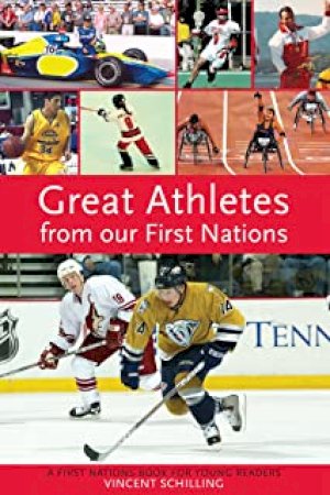 Great Athletes from Our First Nations: F by Schilling, Vincent