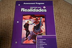 PH Spanish Realidades 1 Assessment Progr by Prentice Hall (School Division)