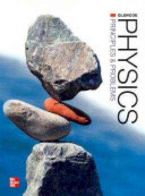 Physics: Principles and Problems (2013) by Zitzewitz, Paul W