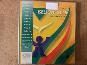 Believe in Me - Year 7 Teacher's Manual by Teacher's Manual