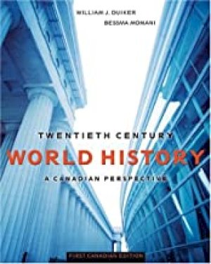 Twentieth Century World History: A Canad by Duiker, William J