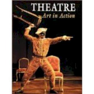 Theatre: Art in Action 1/Ed by Abel, Lisa (Edt)