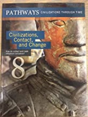 Civilizations, Contact and Change BCSS8 by Pathways PSS