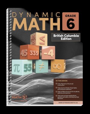 Dynamic Math Grade 6 BC Edition by Taylor, Alan R