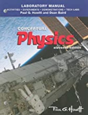 Conceptual Physics 11e Lab Manual by Hewitt, Paul G