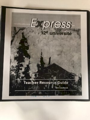 Express 12e Universite TRG by Teacher's Resource