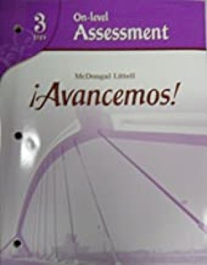 Avancemos Level 3 On-Level Assessment Bo by Mcdougal Littel
