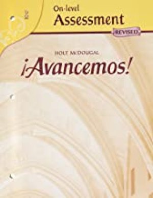 Avancemos Level 2 On-Level Assessment by Mcdougal Littel