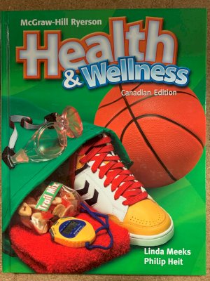 Health & Wellness 6 Canadian Edition by Meeks, Linda