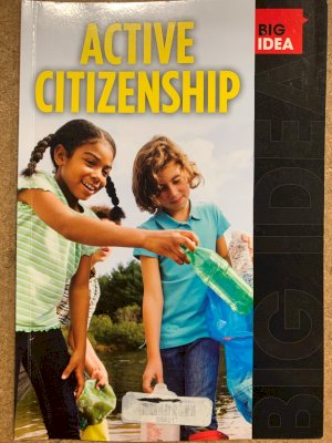 Big Idea: Active Citizenship by Peck