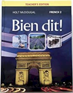 Bien Dit 2 Teacher Edition 2013 by Teacher's Edition