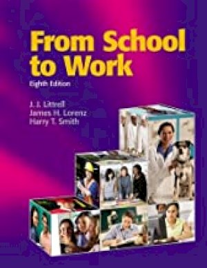 From School to Work by Littrell, J J