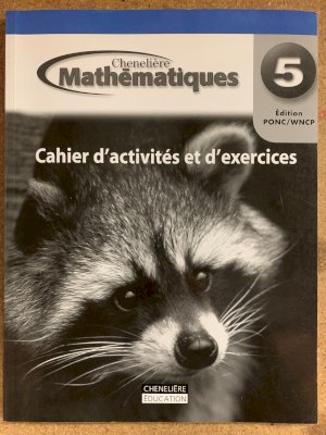 Mathematiques 5 WNCP Workbook by Cahier