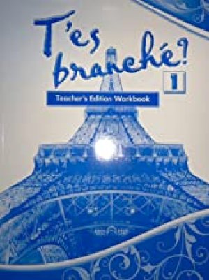 T'es Branche? Level 1 Workbook Te by Workbook Teacher's Ed