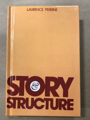 Story & Structure 2/E (1966) by Perrine