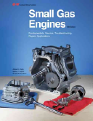 Small Gas Engines: Fundamentals, Service by Roth, Alfred C