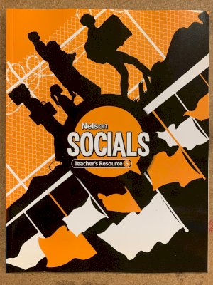 Nelson Socials 6 Teacher's Resource Kit by Teacher's Resource Kit