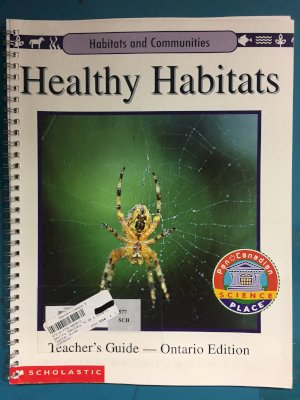 Healthy Habitats TG GR 4 Ontario Ed by Teacher Guide