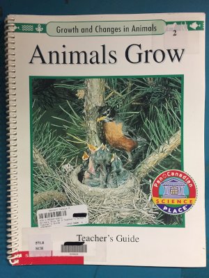 Animals Grow GR 2 Teacher's Guide by Teacher's Guide