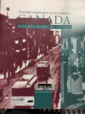 Canada: A North American Nation 2/E TR by Teacher's Resource