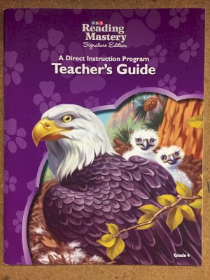 Reading Mastery GR 4 Teacher Guide by Teacher's Guide