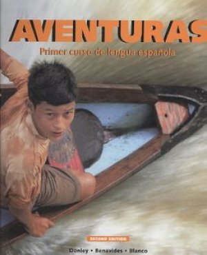 Aventuras: Primer Curso De Lengua Espano by Donley, Philip Redwine