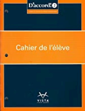 D'accord! Level 2 Cahier De L'eleve 2019 by Unknown