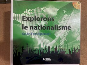 Explorons Le Nationalisme TR by Teacher's Resource