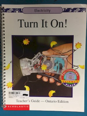 Turn it on! Teacher's Guide Ontario by Teacher's Guide