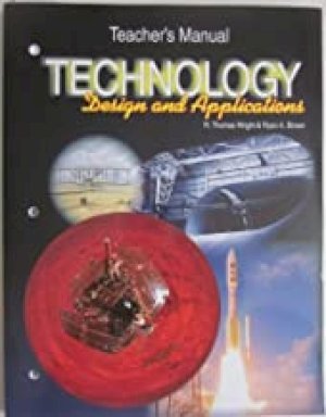 Technology: Design and Applications TM by Teacher's Manual