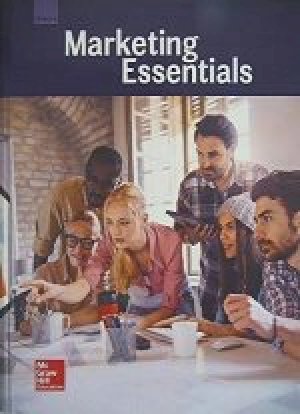 Glencoe Marketing Essentials, Student Ed by Mcgraw-Hill Education