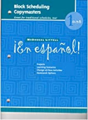 En Espanol! '04 Level 1 Block Scheduling by Mcdougal Littel