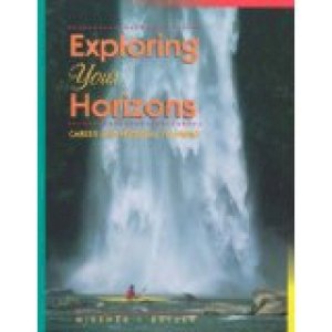 Exploring Your Horizons: Career and Pers by Misener