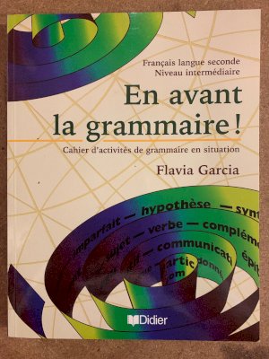 En Avant La Grammaire by Garcia