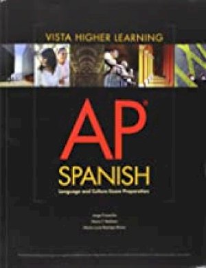 Ap Spanish Language & Culture Exam Prep by Frisancho