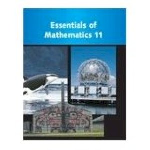 Essentials of Math 11 Student Text by Baron