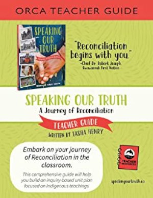 Speaking Our Truth Teacher Guide by Henry, Tasha